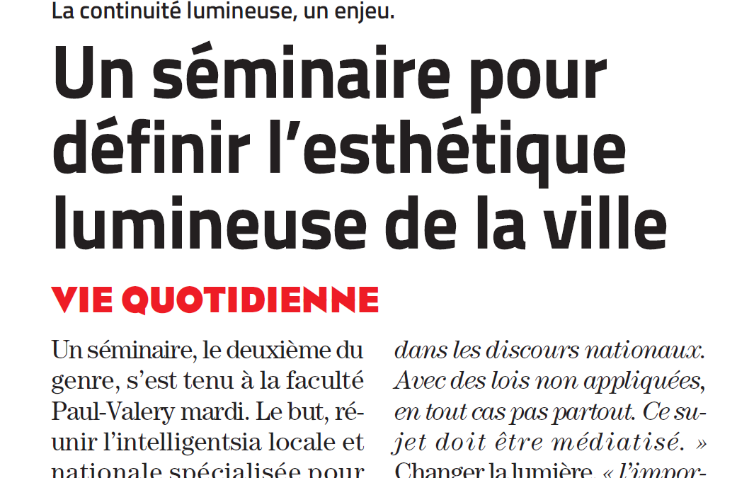 Esthétique lumineuse de la ville : Bruno Paternot (Midi Libre 17.11.2022)